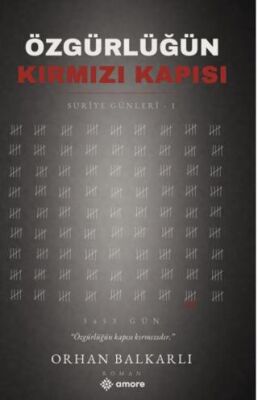 Özgürlüğün Kırmızı Kapısı - Orhan Balkarlı kitap kapağı