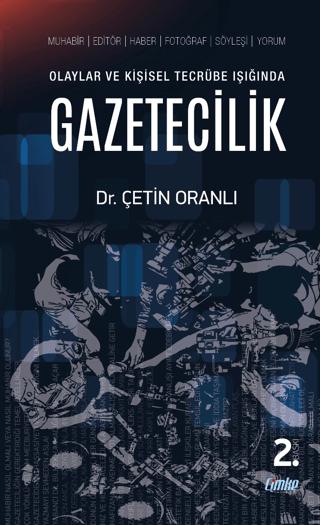 Olaylar ve Kişisel Tecrübe Işığında Gazetecilik | Çimke Yayınevi (Ciltsiz) - Resim 1