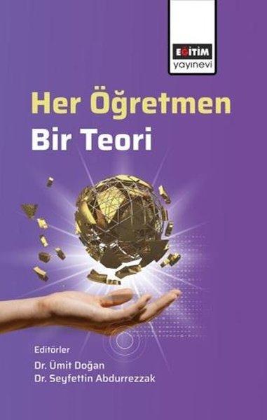 Her Öğretmen Bir Teori | Eğitim Yayınevi (İnce Kapak) - Resim 1