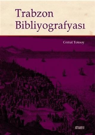 Trabzon Bibliyografyası | Kitabevi Yayınları (Ciltsiz) - Resim 1