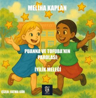 Puanna ve Tofuba’nın Parolası: İyilik Meleği | Arkhe Yayınları (Ciltsiz) - Resim 1