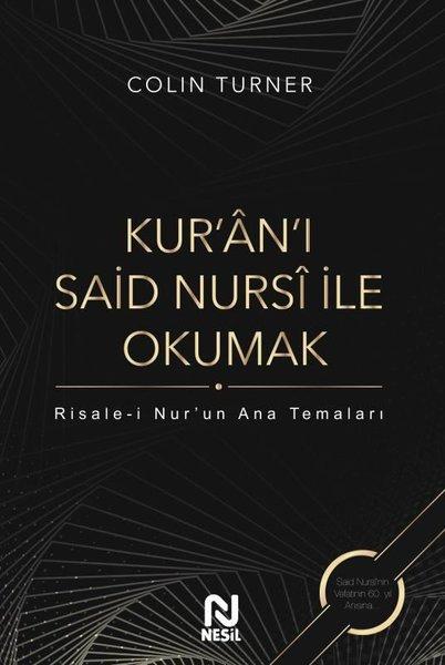 Kur'an'ı Said Nursi ile Okumak | Nesil Yayınları (Ciltli) - Resim 1
