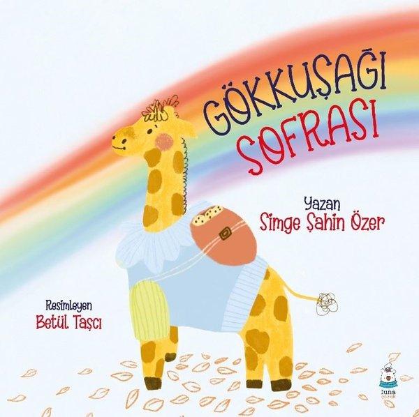 Gökkuşağı Sofrası | Luna Yayınları (İnce Kapak) - Resim 1
