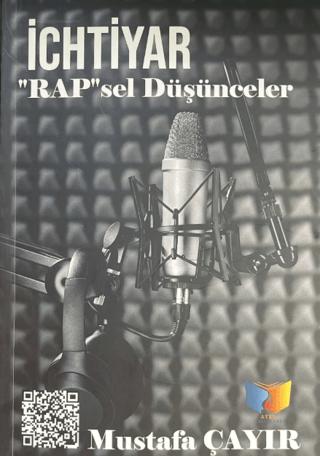İchtiyar - "Rap"sel Düşünceler | Ateş Yayınları (Ciltsiz) - Resim 1