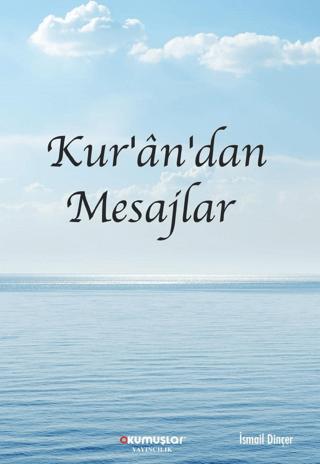Kur'an'dan Mesajlar | Okumuşlar Yayıncılık (Ciltsiz) - Resim 1