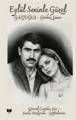 Eylül Seninle Güzel | Ateş Yayınları (Ciltsiz) - Resim 1