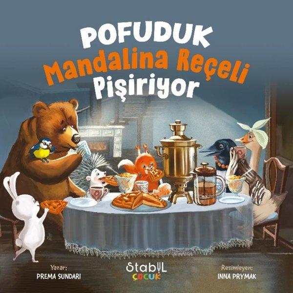 Pofuduk Mandalina Reçeli Pişiriyor | Stabil Kitap (İnce Kapak) - Resim 1