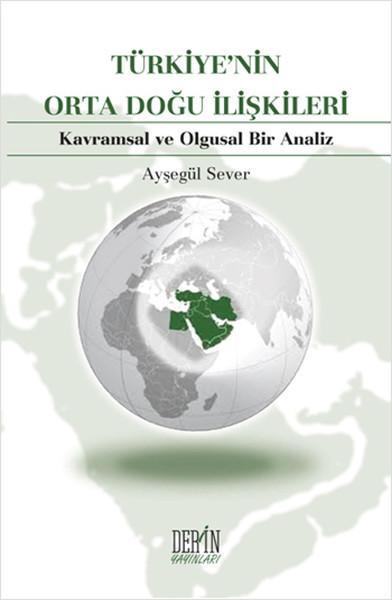 Türkiye'nin Orta Doğu İlişkileri | Derin Yayınları (İnce Kapak) - Resim 1
