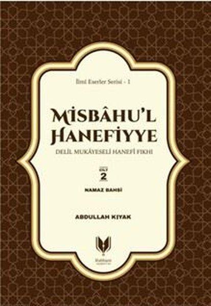 Misbahu'l Hanefiyye 2. Cilt - Delil Mukayeseli Hanefi Fıkhı | Rabbani Yayınevi (İnce Kapak) - Resim 1