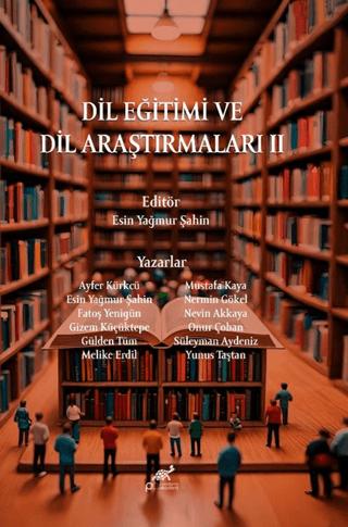 Dil Eğitimi ve Araştırmaları II