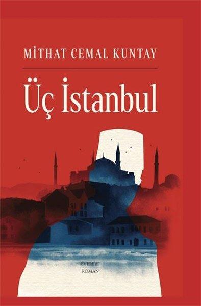 Üç İstanbul | Everest Yayınları (Ciltli) - Resim 1