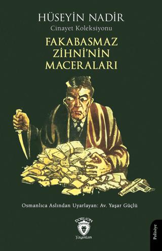 Fakabasmaz Zihni’nin Maceraları | Dorlion Yayınları (Ciltsiz) - Resim 1