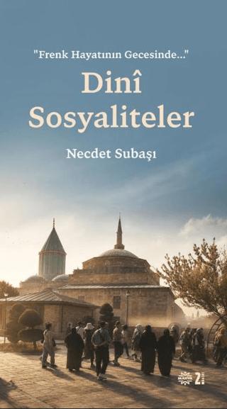 Dini Sosyaliteler | Mahya Yayınları (Ciltsiz) - Resim 1