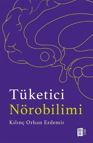 Tüketici Nörobilimi | Mona (İnce Kapak) - Resim 1