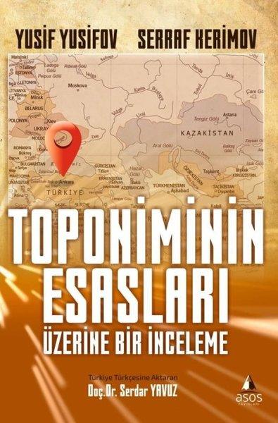 Toponiminin Esasları Üzerine Bir İnceleme | Asos Yayınları (İnce Kapak) - Resim 1
