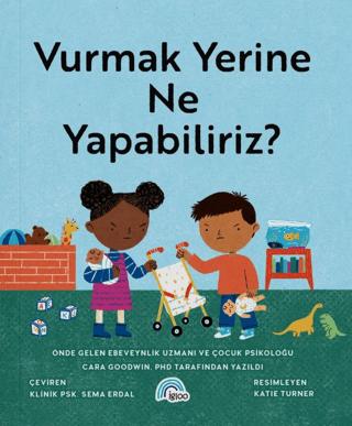 Vurmak Yerine Ne Yapabiliriz? | İgloo Yayınevi (Ciltsiz) - Resim 1