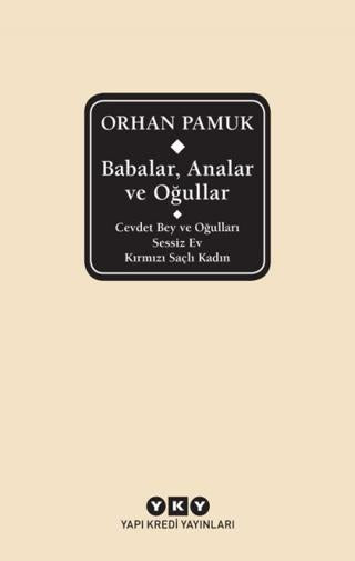 Babalar, Analar ve Oğullar
