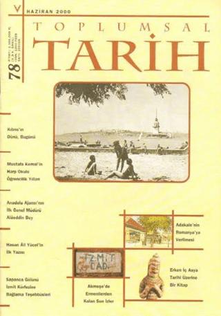 Toplumsal Tarih Dergisi Sayı: 78 | Tarih Vakfı Yurt Yayınları - Toplumsal Tarih Dergisi (Ciltsiz) - Resim 1