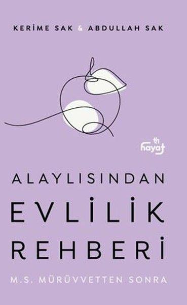 Alaylısından Evlilik Rehberi 2 - M. S. Mürüvvetten Sonra | Tin Hayat Yayınları (İnce Kapak) - Resim 1