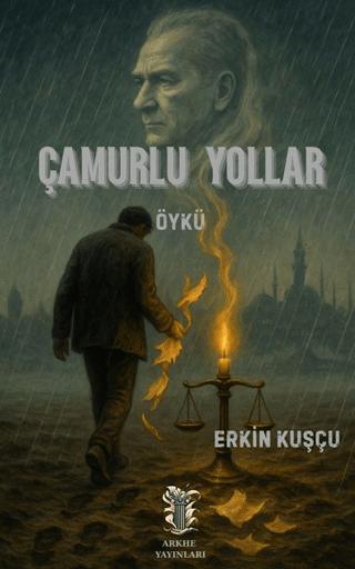 Çamurlu Yollar | Arkhe Yayınları (Ciltsiz) - Resim 1
