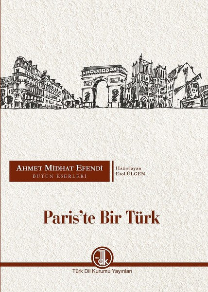 Paris'te Bir Türk - Ahmet Mithat Efendi kitap kapağı