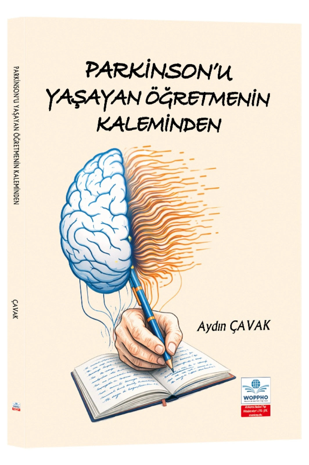 Parkinson'u Yaşayan Öğretmenin Kaleminden kitap kapağı