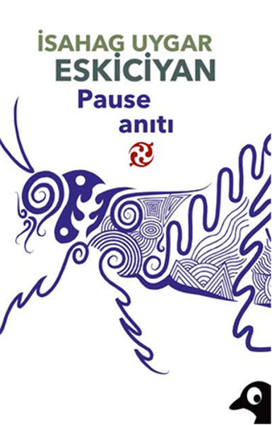 Pause Anıtı - İsahag Uygar Eskiciyan kitap kapağı
