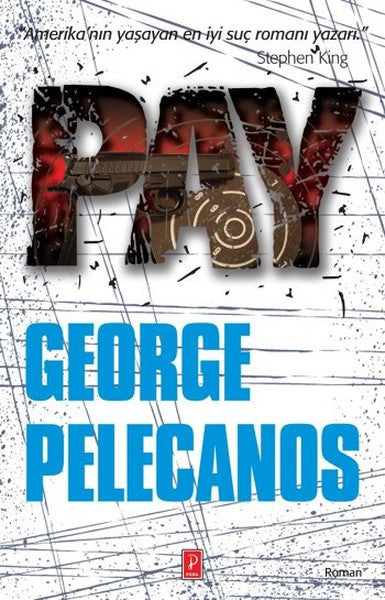 Pena Yayınları Pay - George Pelecanos kitap kapağı
