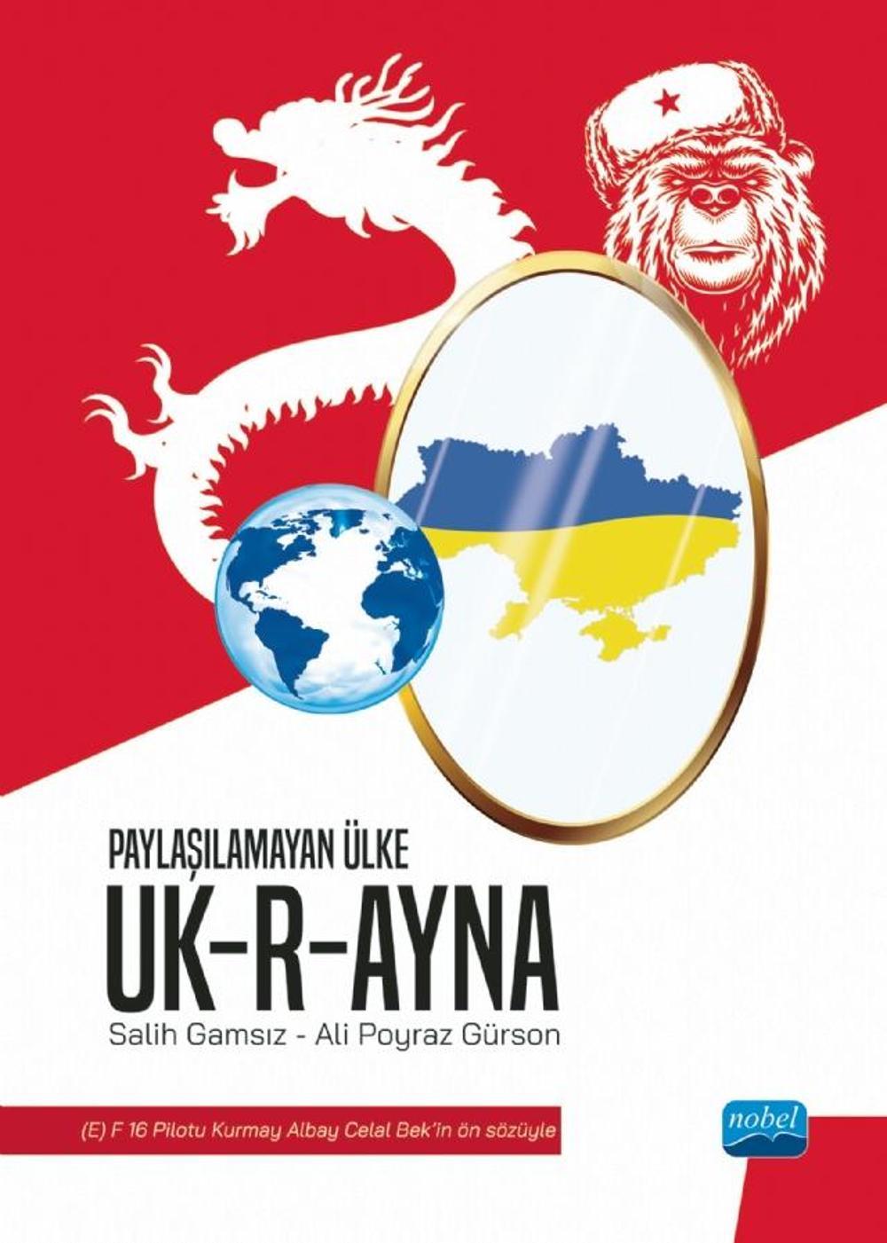 Paylaşılamayan Ülke UKRAYNA | Nobel Akademik Yayıncılık