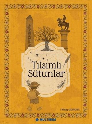 Tılsımlı Sütunlar | Multibem Yayınları (Ciltsiz) - Resim 1