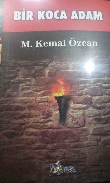 Bir Koca Adam | Kültür Ajans Tanıtım ve Organizasyo (İnce Kapak) - Resim 1