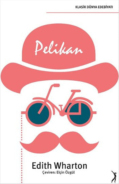Pelikan - Edith Wharton kitap kapağı