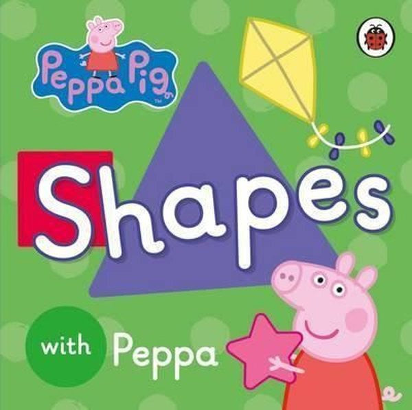 Peppa Pig: Shapes - Peppa Pig kitap kapağı