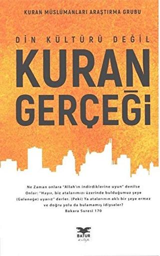 Din Kültürü Değil Kuran Gerçeği