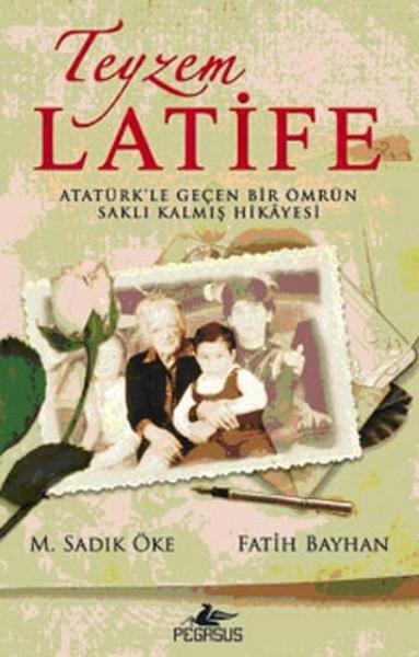 Teyzem Latife | Pegasus (İnce Kapak) - Resim 1