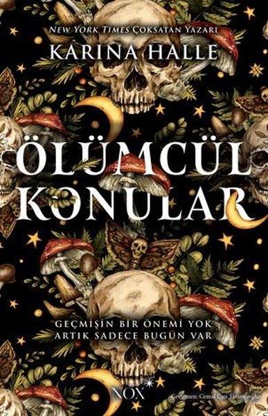 Ölümcül Konular | Nox Yayınları (İnce Kapak) - Resim 1