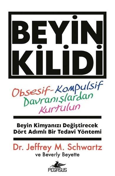 Beyin Kilidi - Obsesif-Kompulsif Davranışlardan Kurtulun | Pegasus (İnce Kapak) - Resim 1