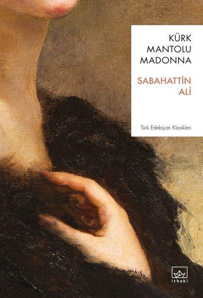 Kürk Mantolu Madonna | İthaki Yayınları (İnce Kapak) - Resim 1