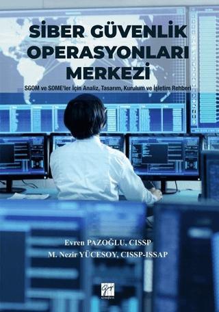 Siber Güvenlik Operasyonları Merkezi | Gazi Kitabevi (Ciltsiz) - Resim 1