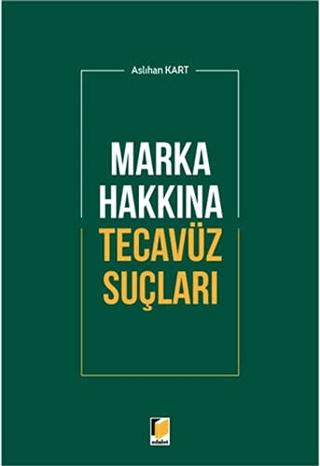 Marka Hakkına Tecavüz Suçları