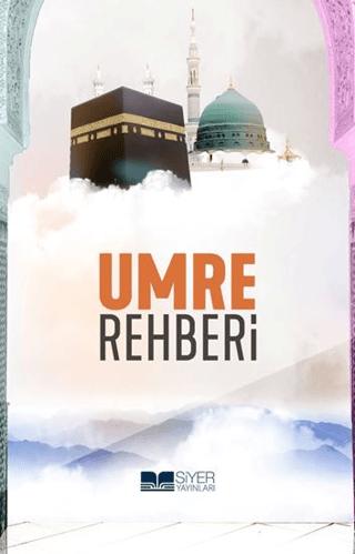 Umre Rehberi (Cep Boy) | Siyer Yayınları (Ciltsiz) - Resim 1