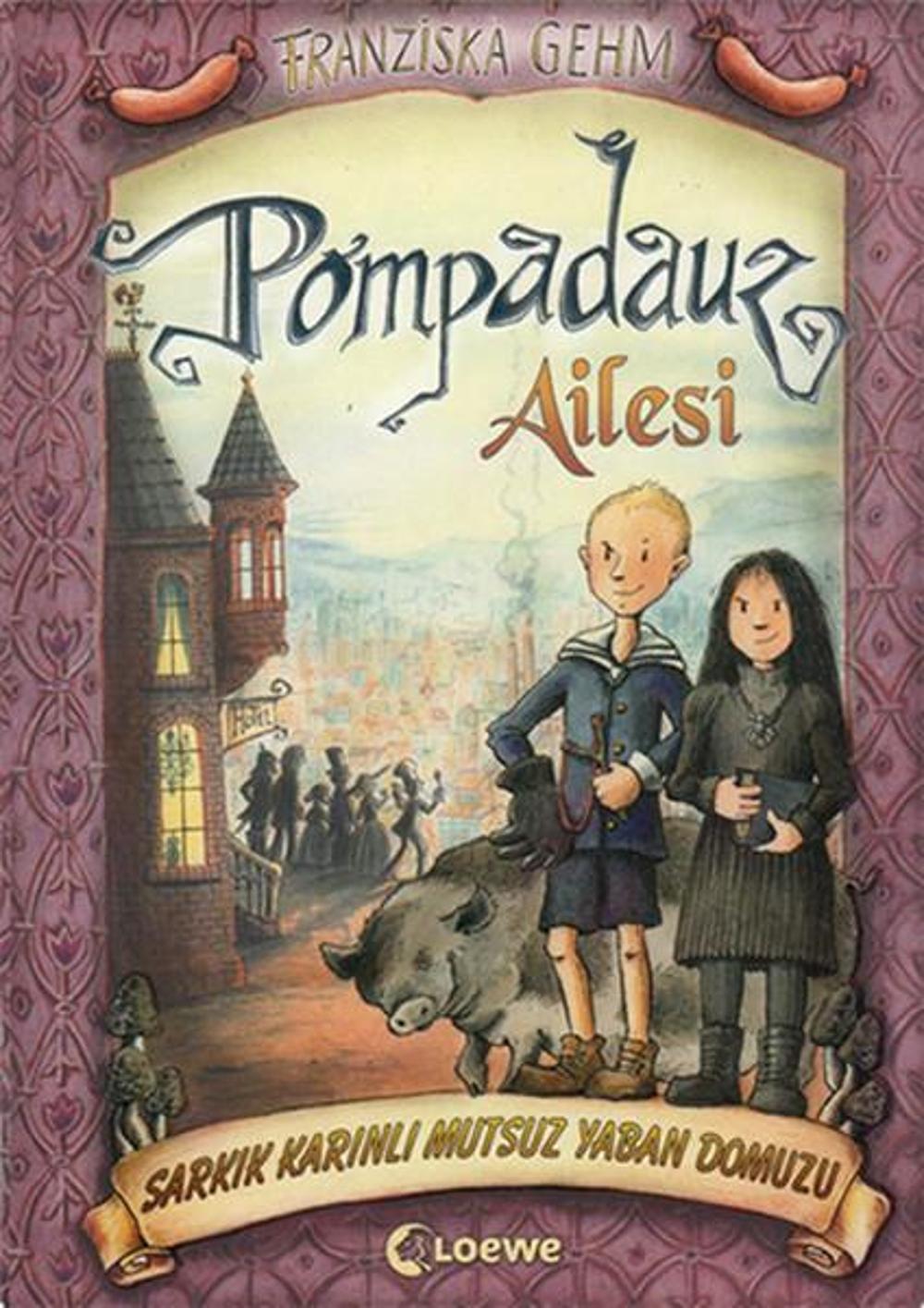 Pompadauz Ailesi | Ertv Yayıncılık