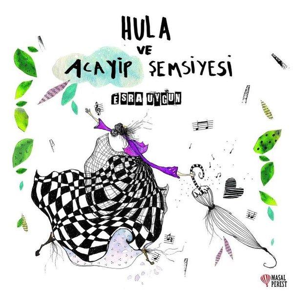 Hula ve Acayip Şemsiyesi | Masalperest (İnce Kapak) - Resim 1
