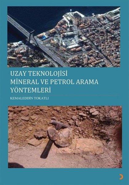 Uzay Teknolojisi Mineral ve Petrol Arama Yöntemleri | Cinius (İnce Kapak) - Resim 1