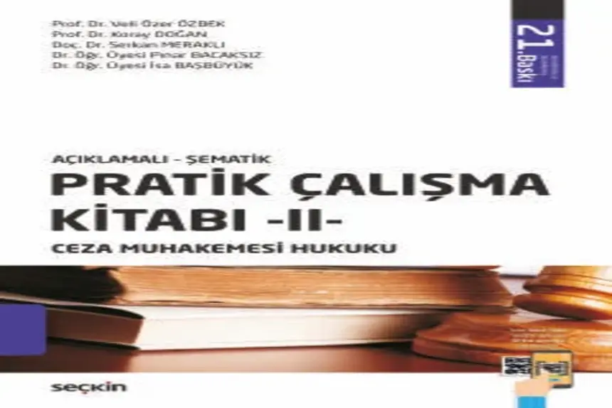 Pratik Çalışma Kitabı – II – Ceza Muhakemesi Hukuku Prof. Dr. Veli Özer Özbek kitap kapağı