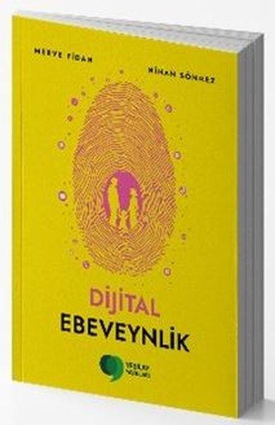 Dijital Ebeveynlik | Yeşilay Yayınları (İnce Kapak) - Resim 1