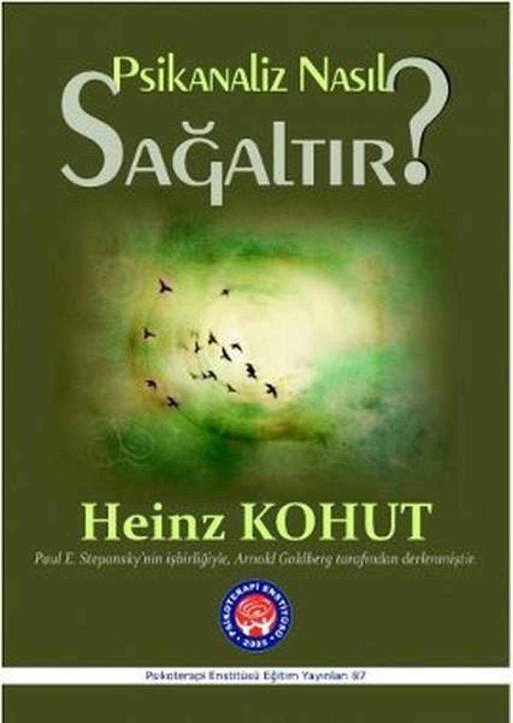 Psikanaliz Nasıl Sağaltır? | Psikoterapi Enstitüsü