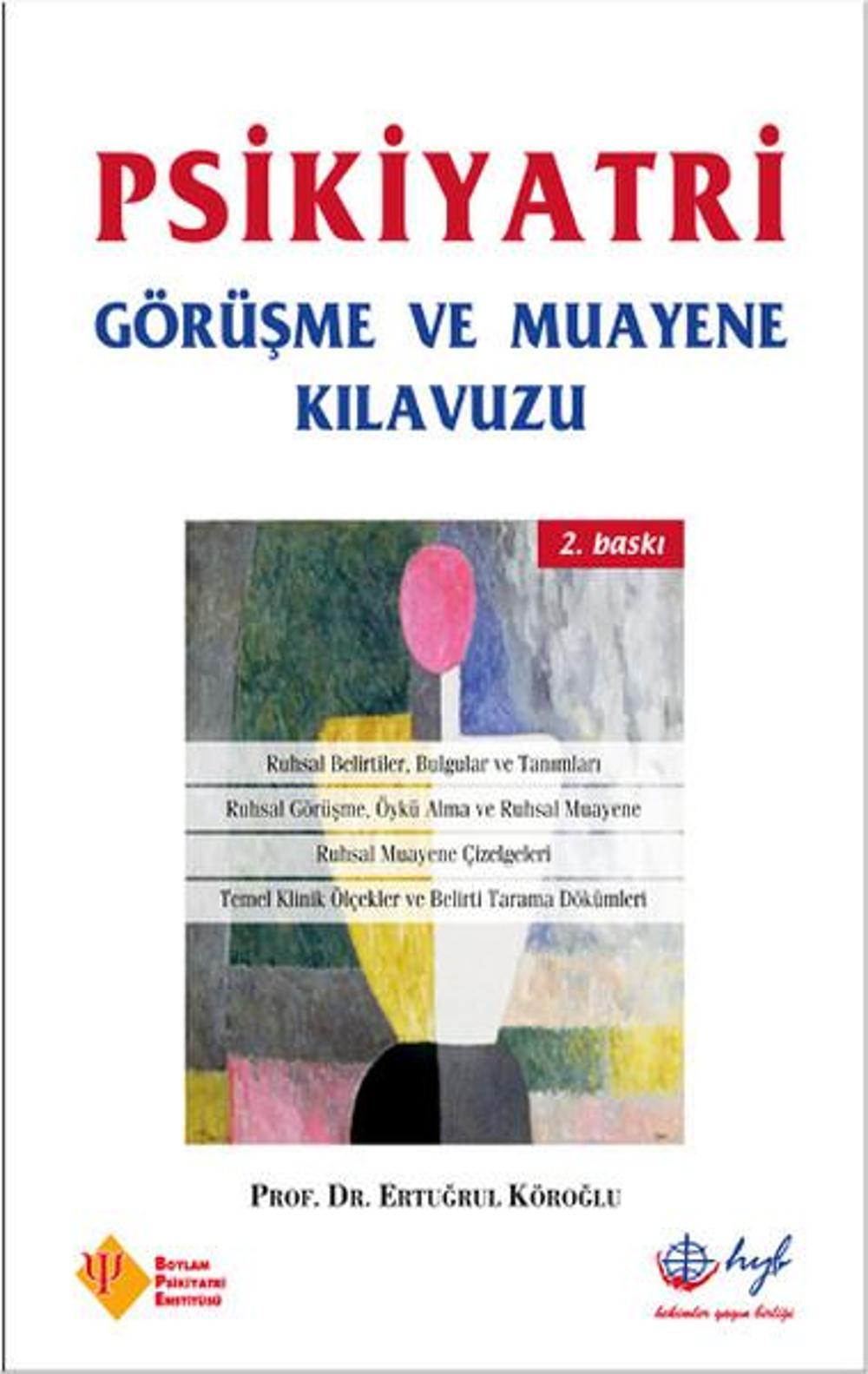 Psikiyatri Görüşme ve Muayene Kılavuzu | HYB Yayıncılık