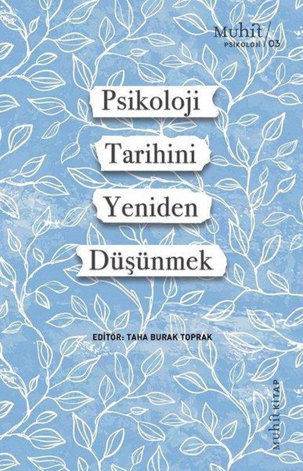 Psikoloji Tarihini Yeniden Düşünmek | Muhit Kitap
