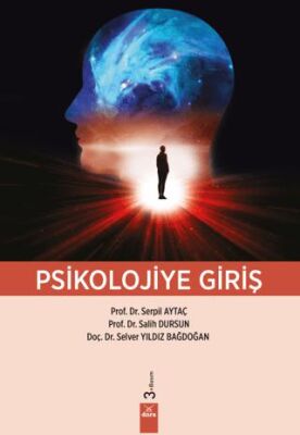 Psikolojiye Giriş - Prof. Dr. Serpil Aytaç kitap kapağı